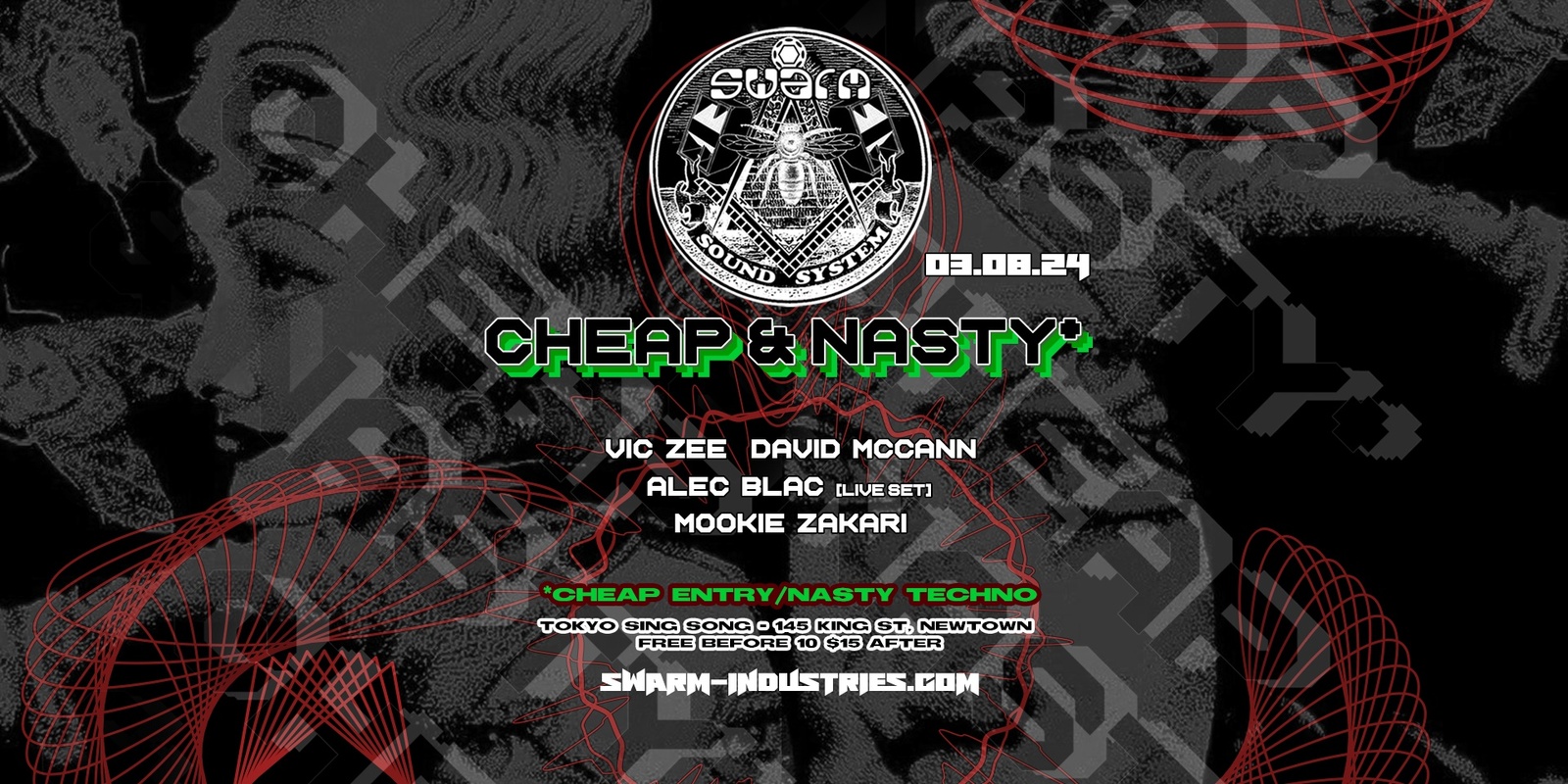 Banner image for Swarm presents CHEAP & NASTY (August Edition)