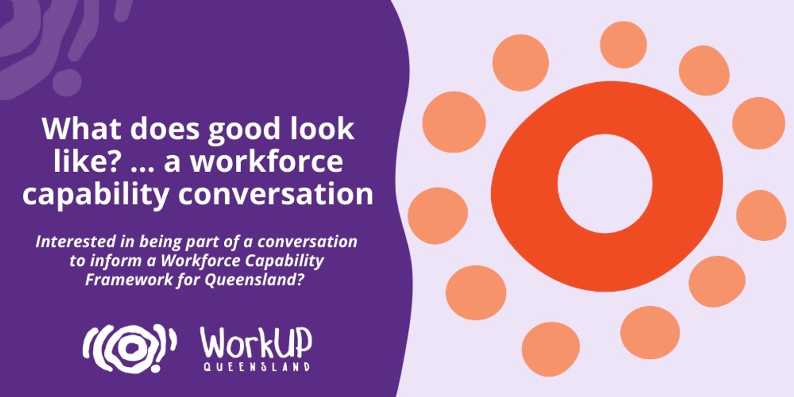 Banner image for What does good look like? … a workforce capability conversation (Online)