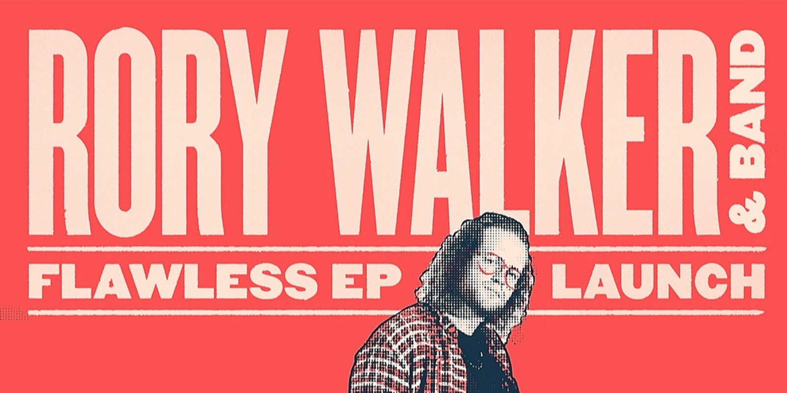 Banner image for Rory Walker EP Launch @ Shotkickers