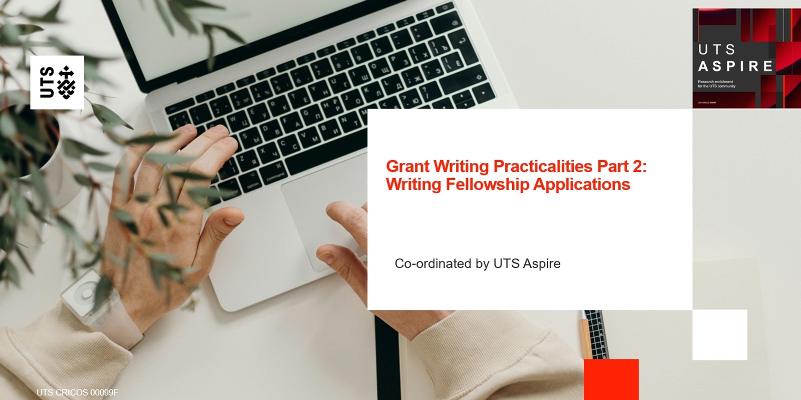 Banner image for Grant Writing Practicalities Part 2: Writing Fellowship Applications