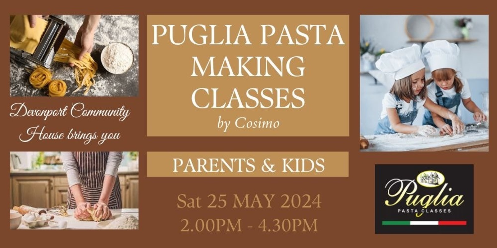Banner image for Puglia Pasta Classes - Parents & Kids - 25/05/24