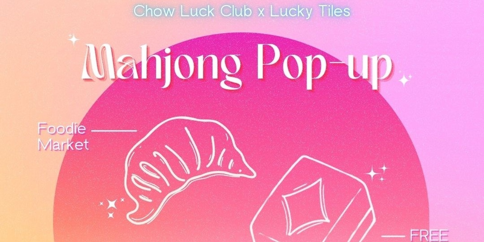 Banner image for Lucky Tiles - Lunar New Year Mahjong Party - Free Tutorial Popup