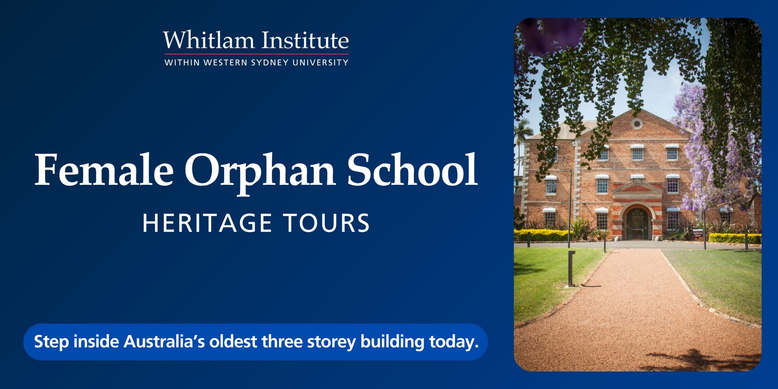 Banner image for Heritage Tours | Female Orphan School