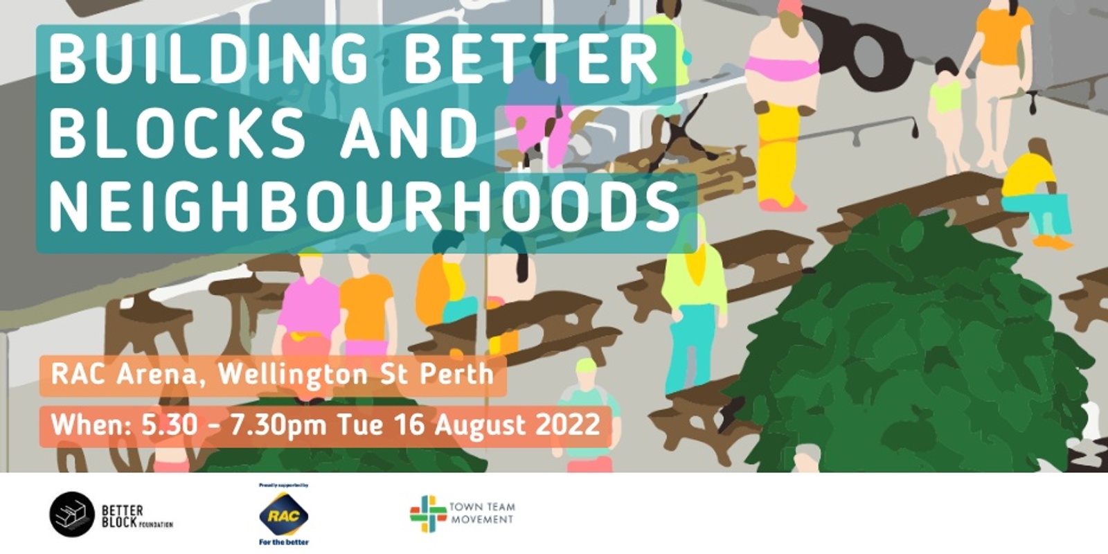 Banner image for Better Blocks, Streets and Neighbourhoods Evening Session