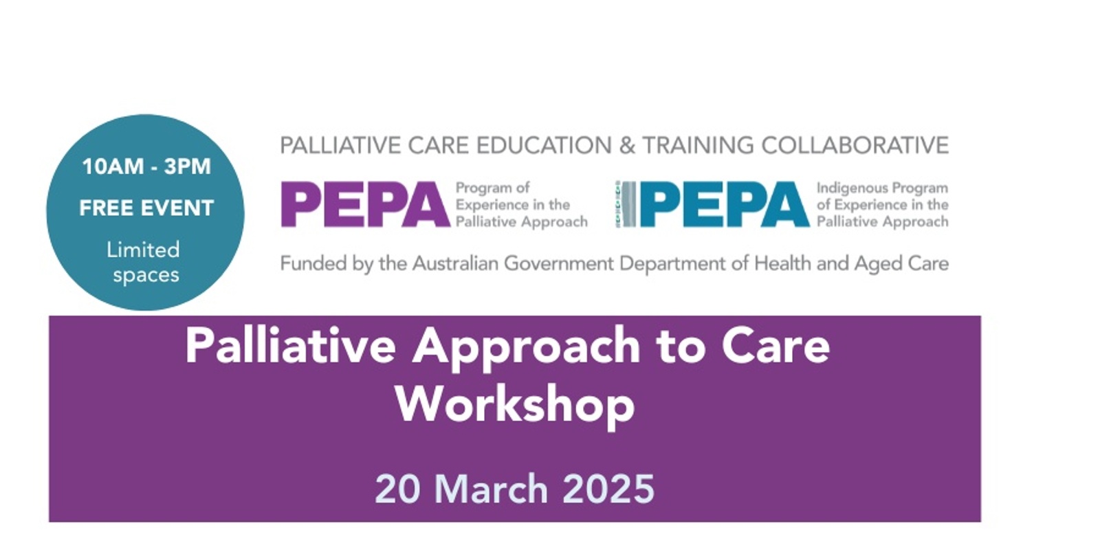 Banner image for PEPA Palliative Approach to Care Workshop