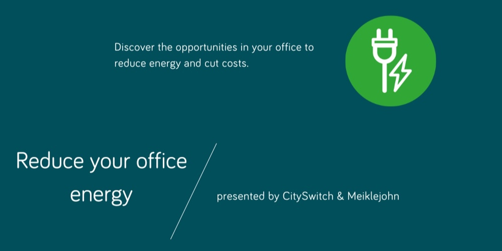 Banner image for Reduce your office energy with CitySwitch - Sydney workshop