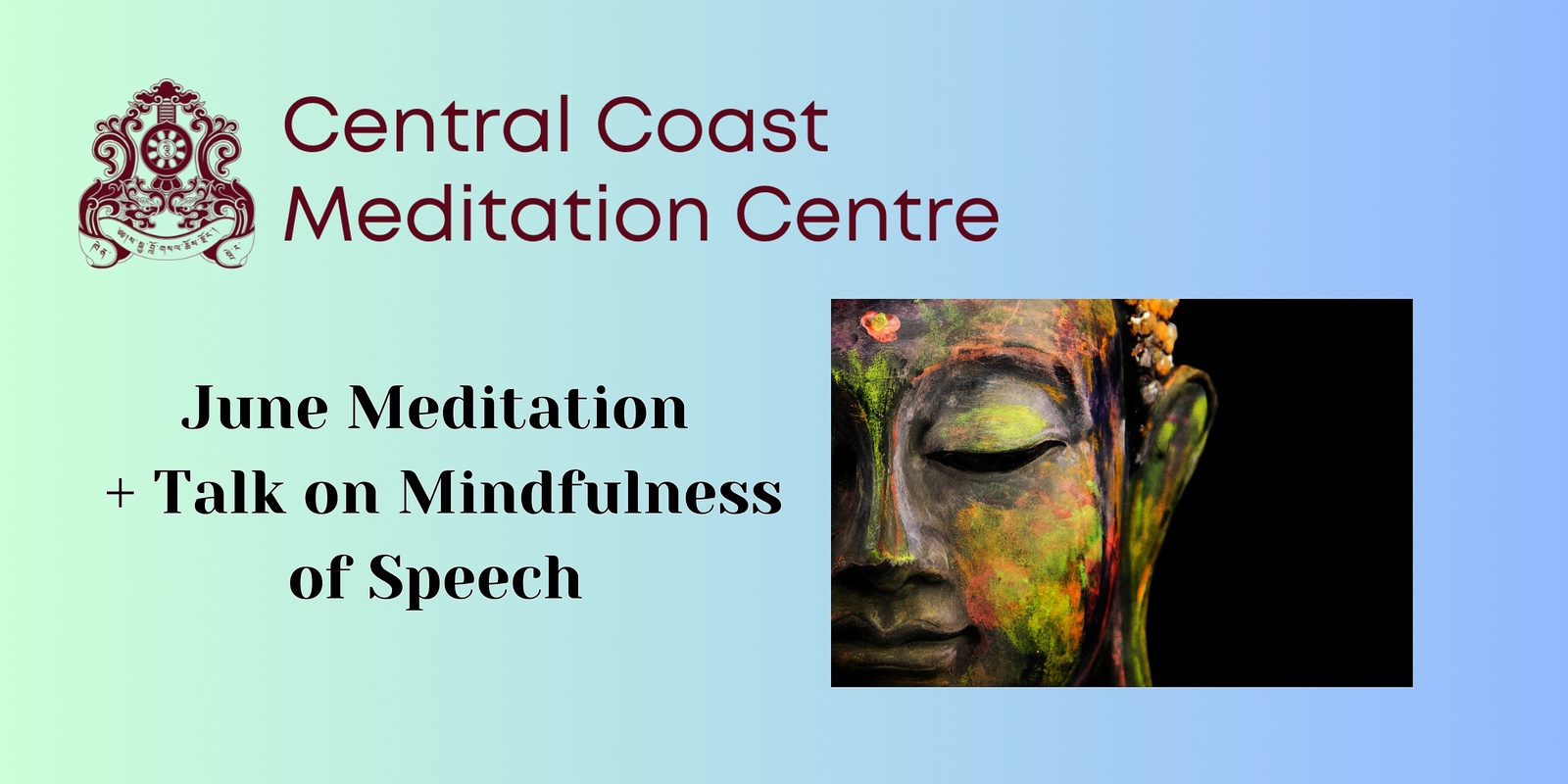 Banner image for June Meditation + Mindfulness of Speech Talk