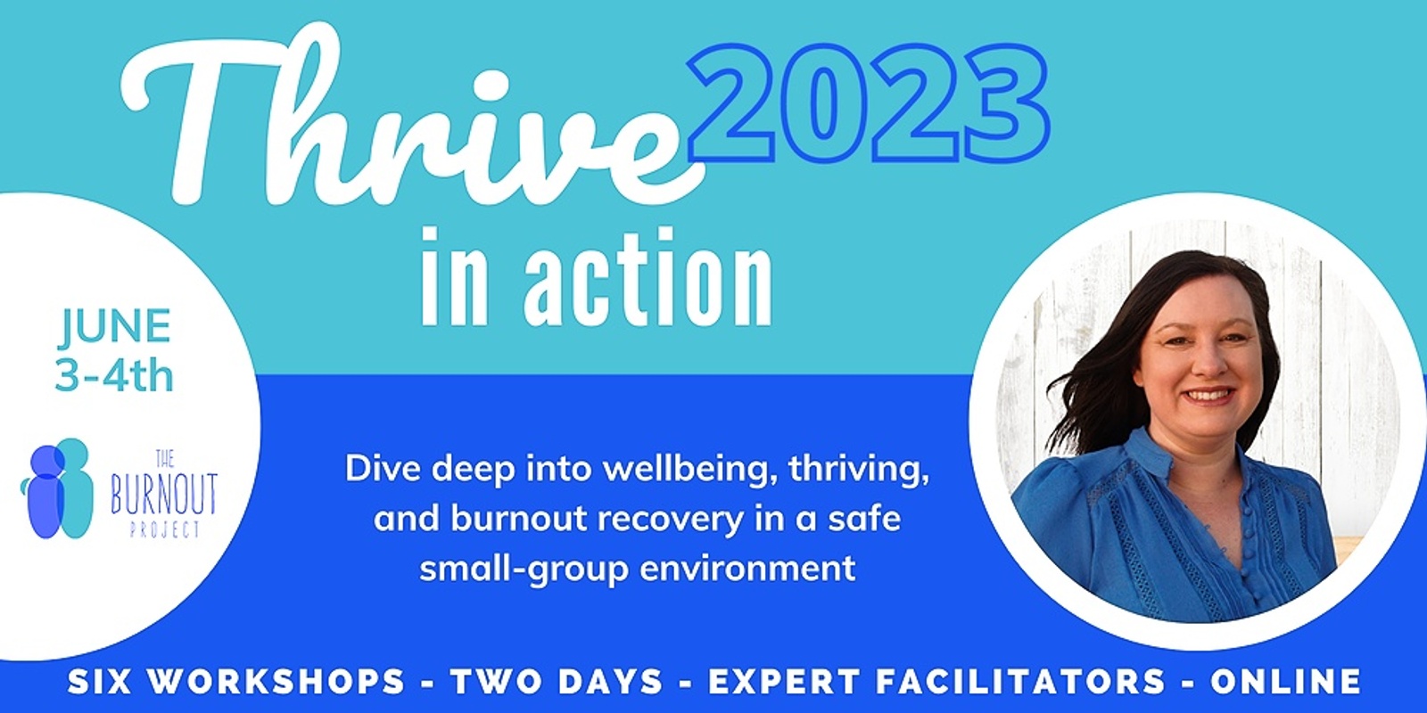 Banner image for Thrive In Action: a deep dive into thriving, wellbeing and burnout recovery