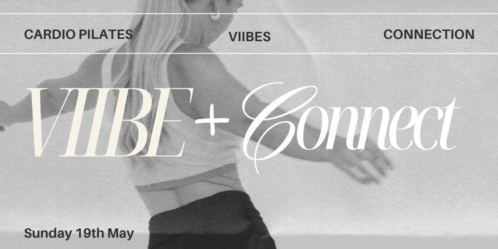 Banner image for VIIBE + CONNECT
