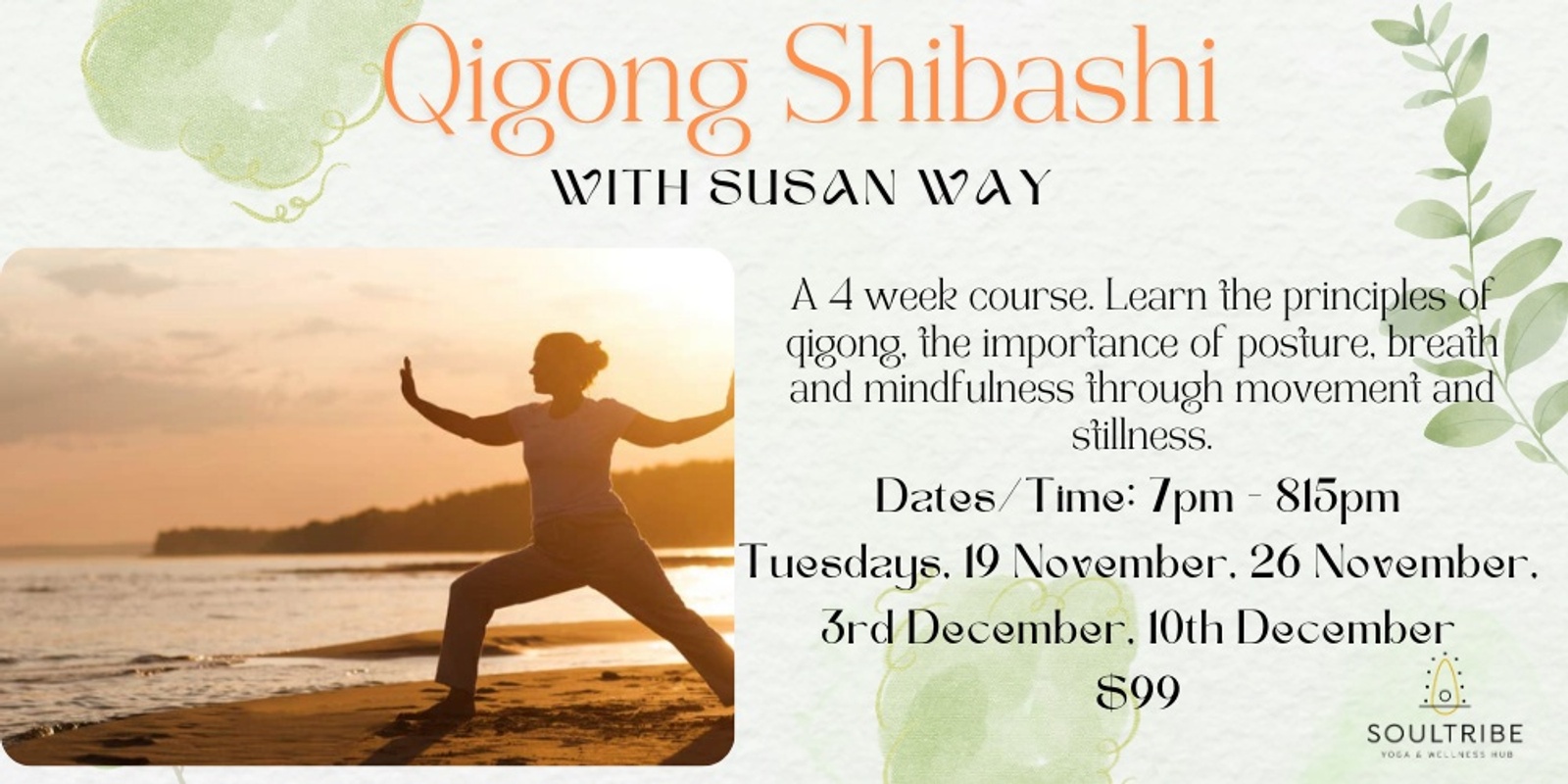 Banner image for Qigong Shibashi with Susan Way - 4 Week Course