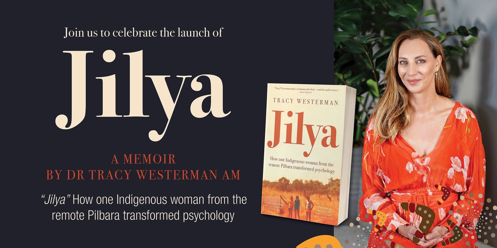 Banner image for Pilbara launch of Jilya by Dr Tracy Westerman AM