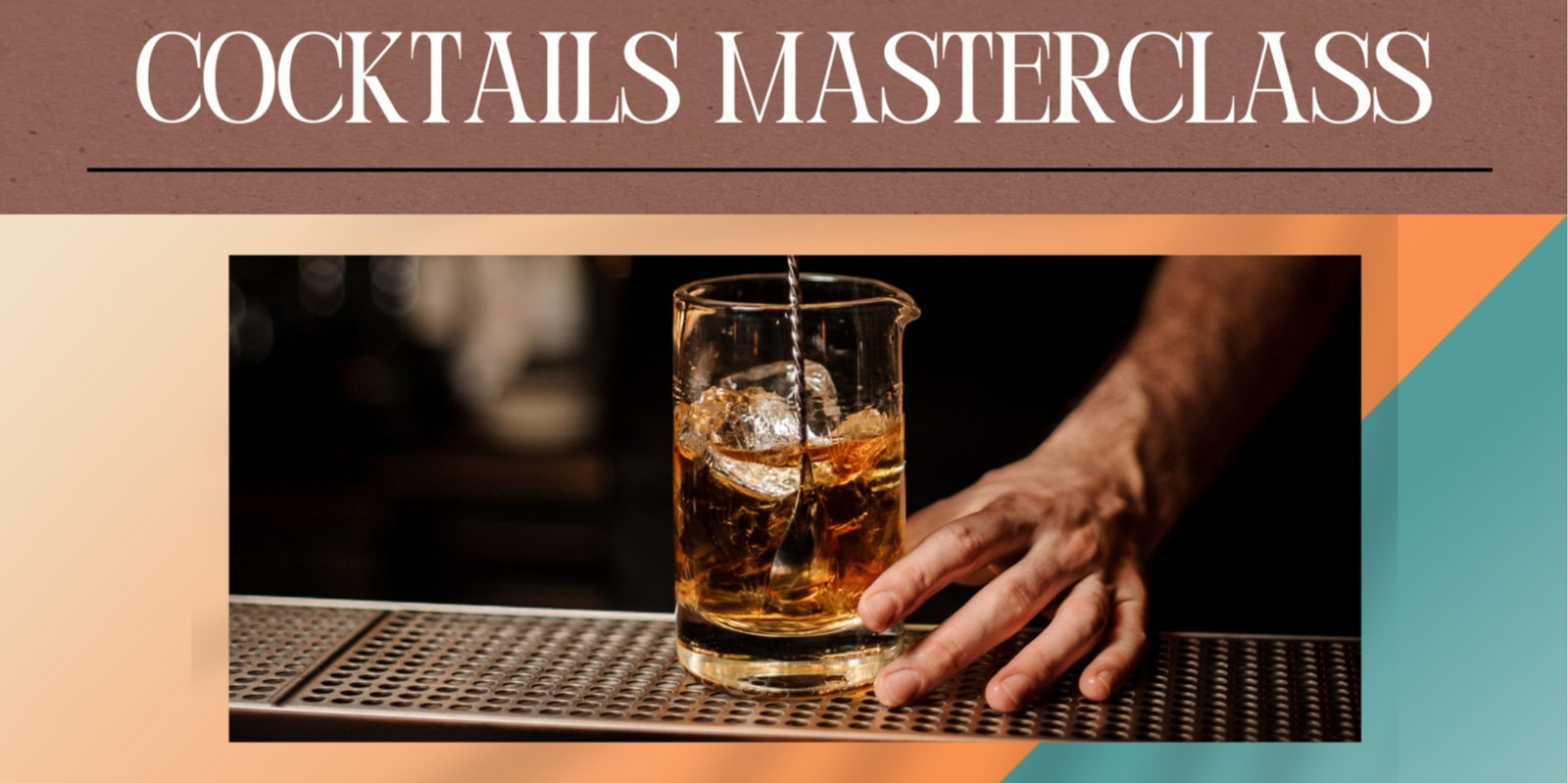 Banner image for Classic Cocktails Masterclass