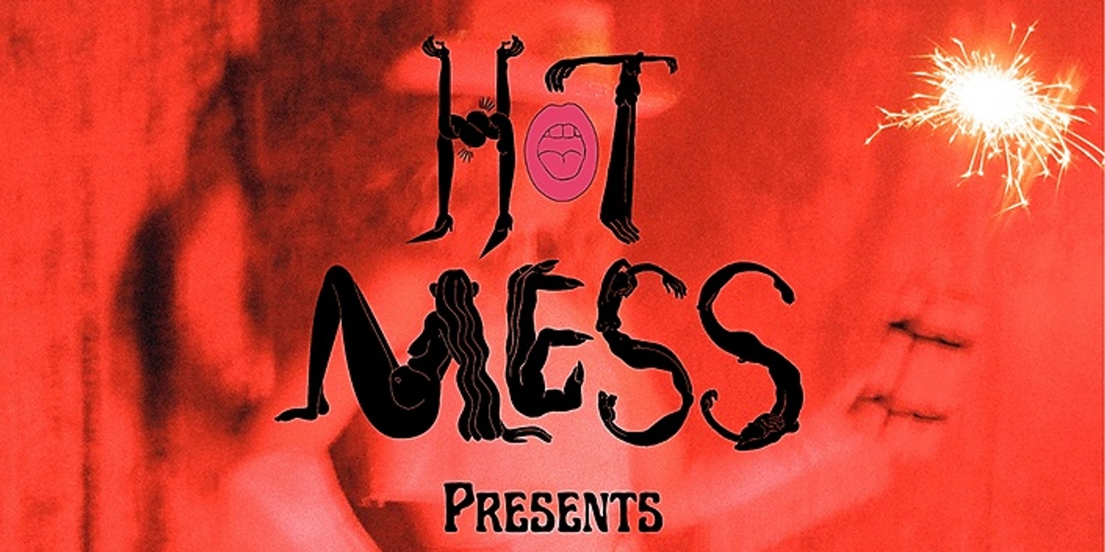 Banner image for HOTMESS- In The Flesh