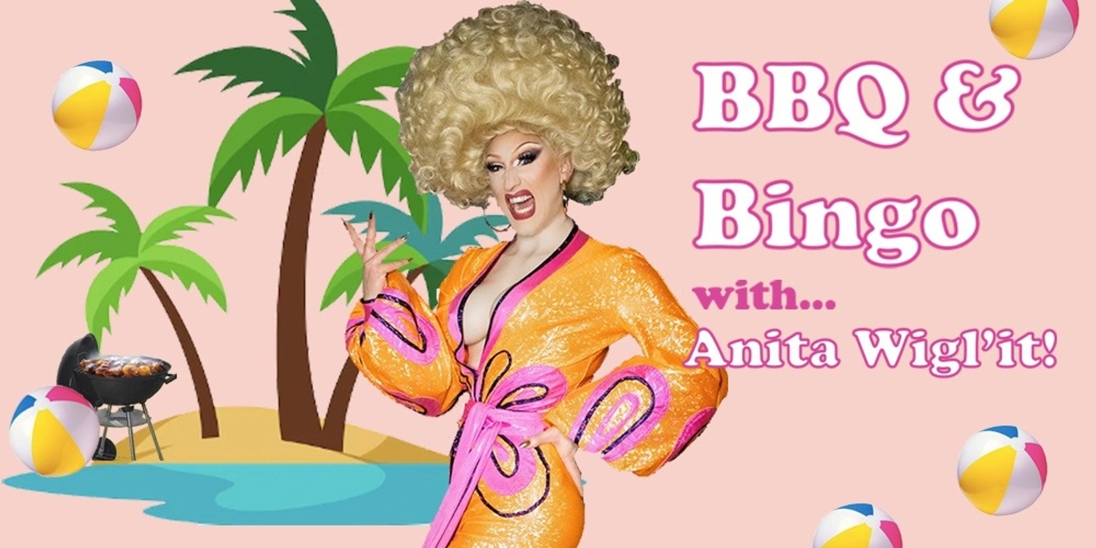 Banner image for Drag Queen BBQ & Bingo with Anita Wigl'it