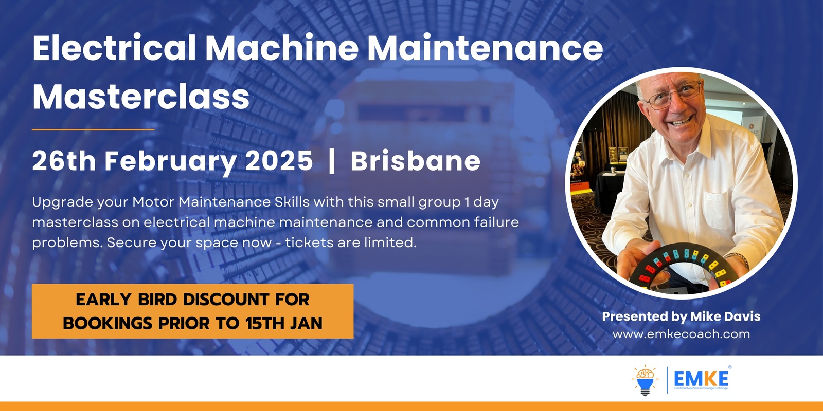 Banner image for Mike Davis | Electrical Machine Maintenance Masterclass | Brisbane 2025 | EMKE