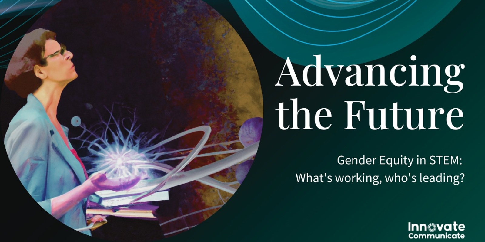 Banner image for Advancing the Future: Gender Equity in STEM