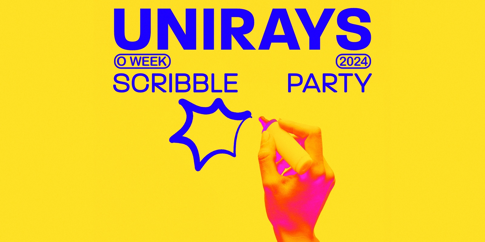 Banner image for Unirays O-Week 2024 ▬ Scribble Party