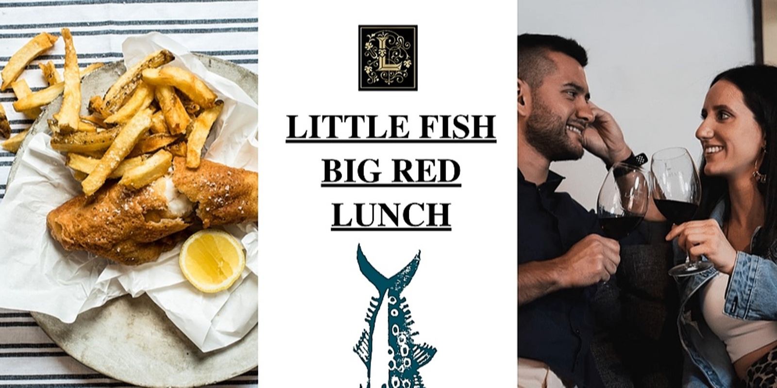 Banner image for Landhaus Wines Little Fish Big Red Lunch
