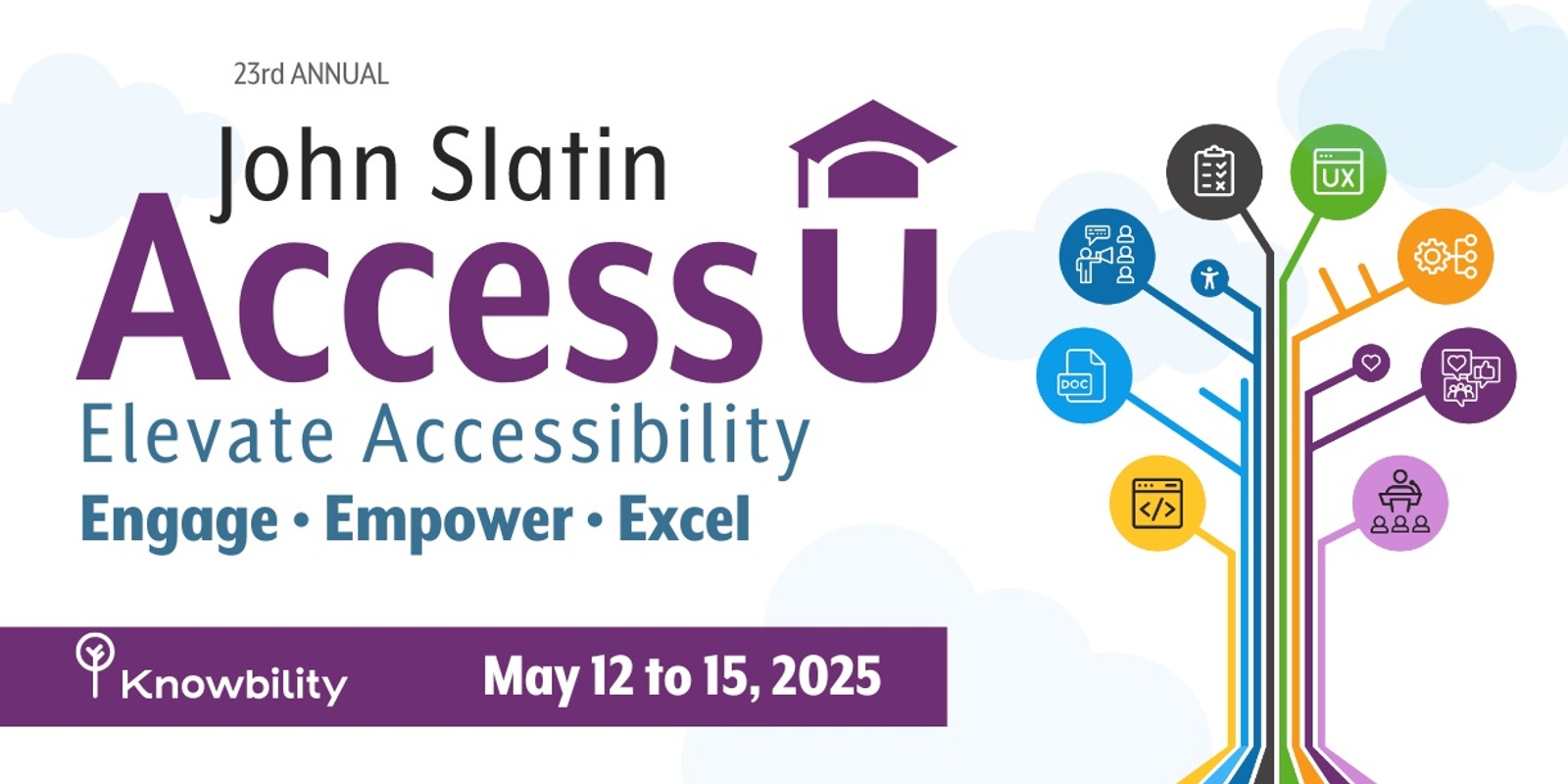 Banner image for John Slatin AccessU 2025 • Powered by Knowbility