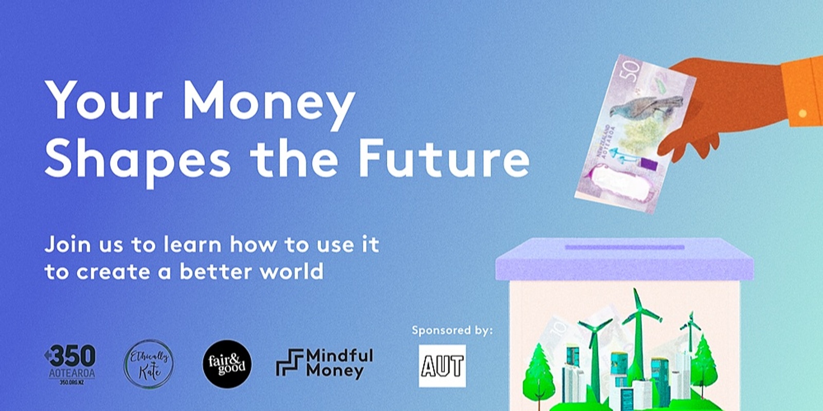 Banner image for Using Your Money to Shape a Brighter Future