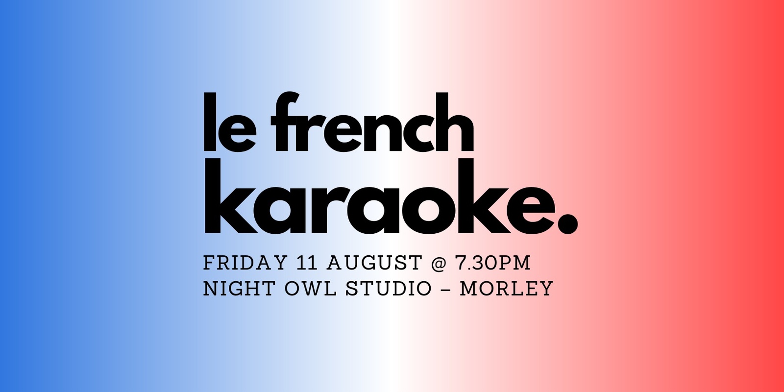 le french karaoke. edition #1