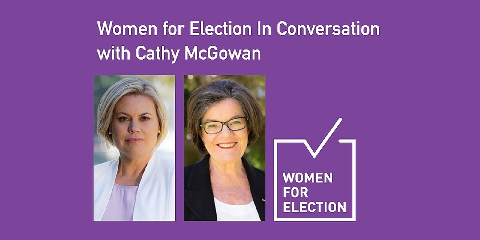 Banner image for Women for Election In Conversation with Cathy McGowan