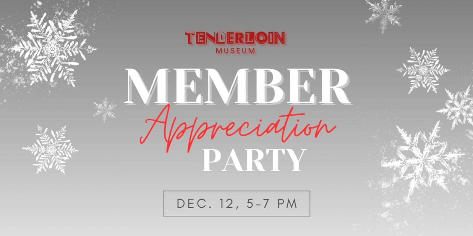 Banner image for Tenderloin Museum Annual Member Appreciation Party