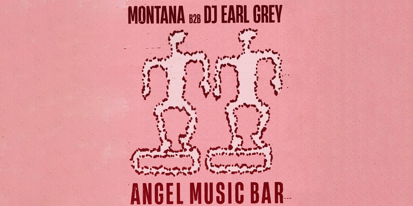 Banner image for Montana & DJ Earl Grey (All Night Long)