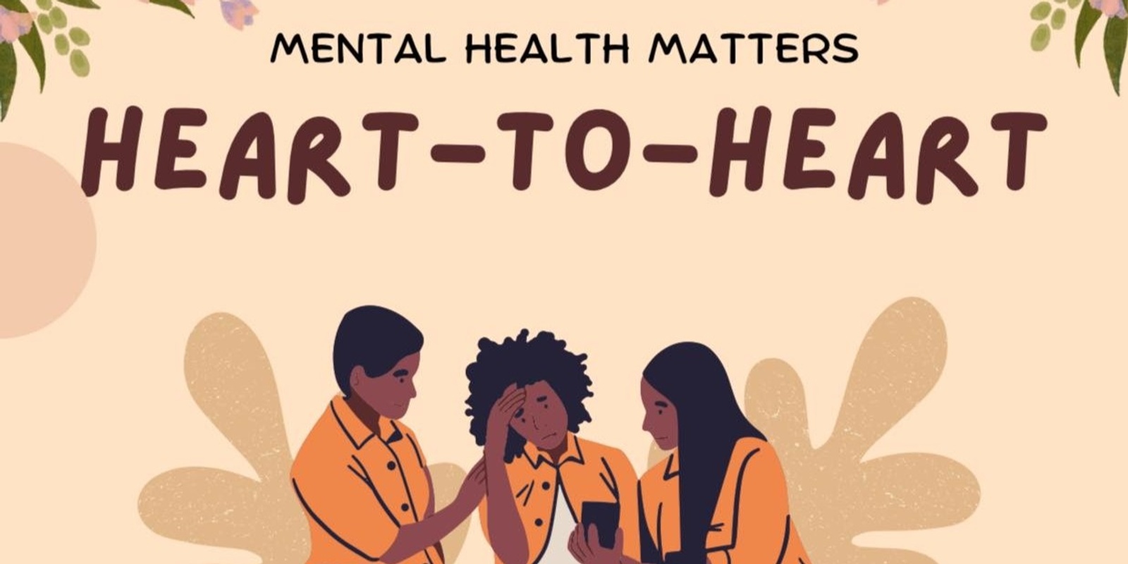 Banner image for Mental Health Matters - Heart to Heart