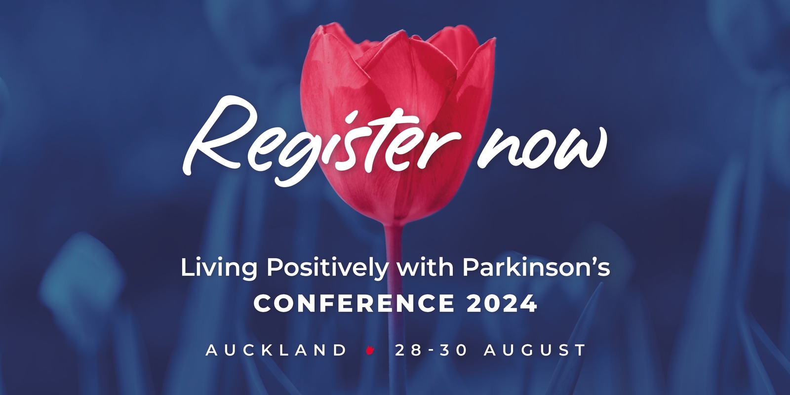 Banner image for Living Positively with Parkinson's Conference 2024