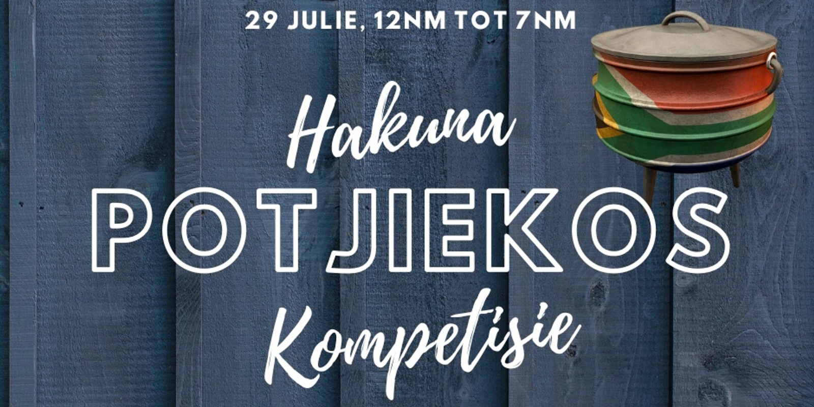 Banner image for Hakuna Potjiekos Kompetisie 2023