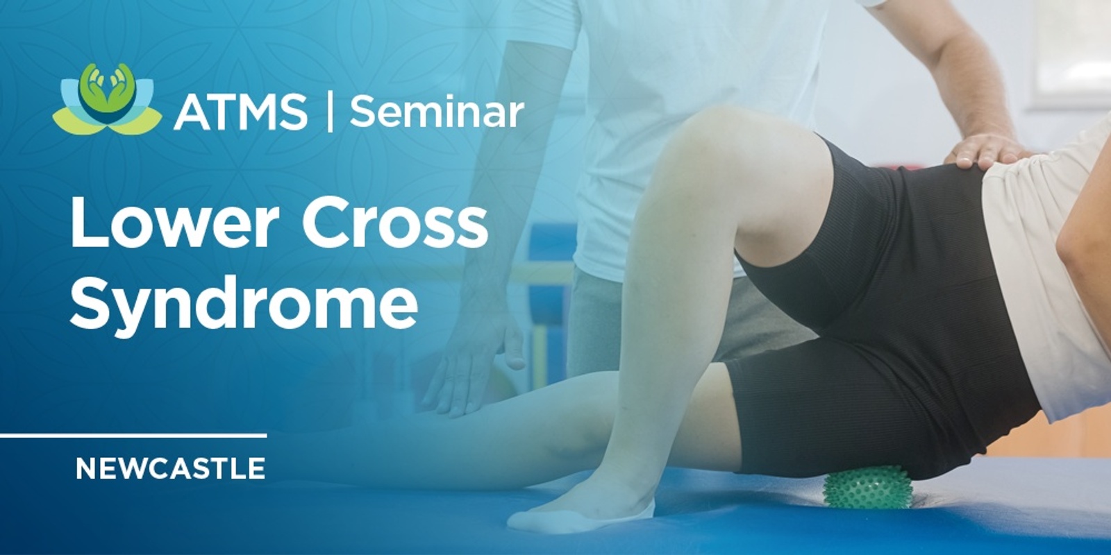 Banner image for Lower Cross Syndrome - Newcastle