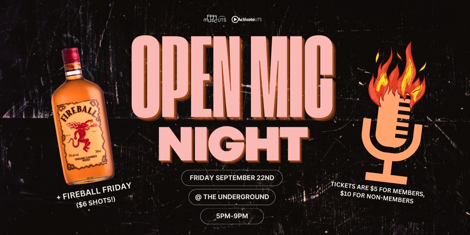 Banner image for MuscUTS Open Mic Night  x  Fireball Friday