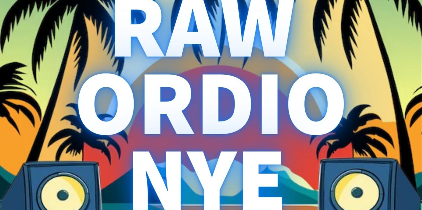 Banner image for RAW ORDIO BOILING POT NYE