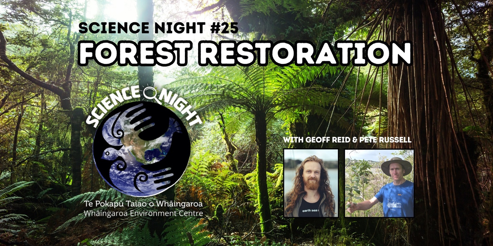 Banner image for Science Night #25: Forest Restoration