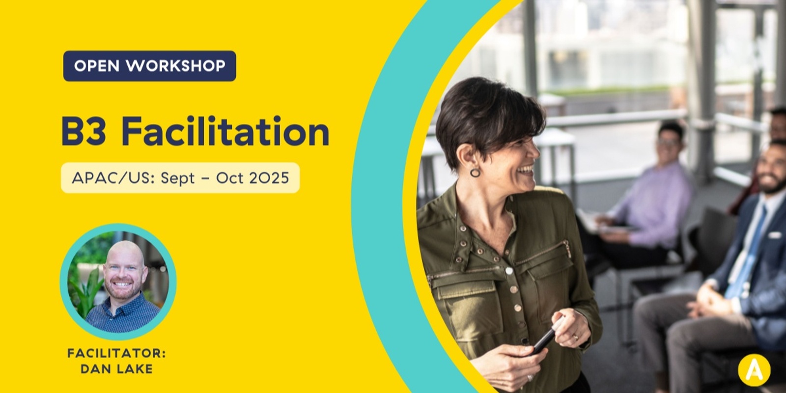 Banner image for September - October cohort (US / APAC) - B3 Facilitation