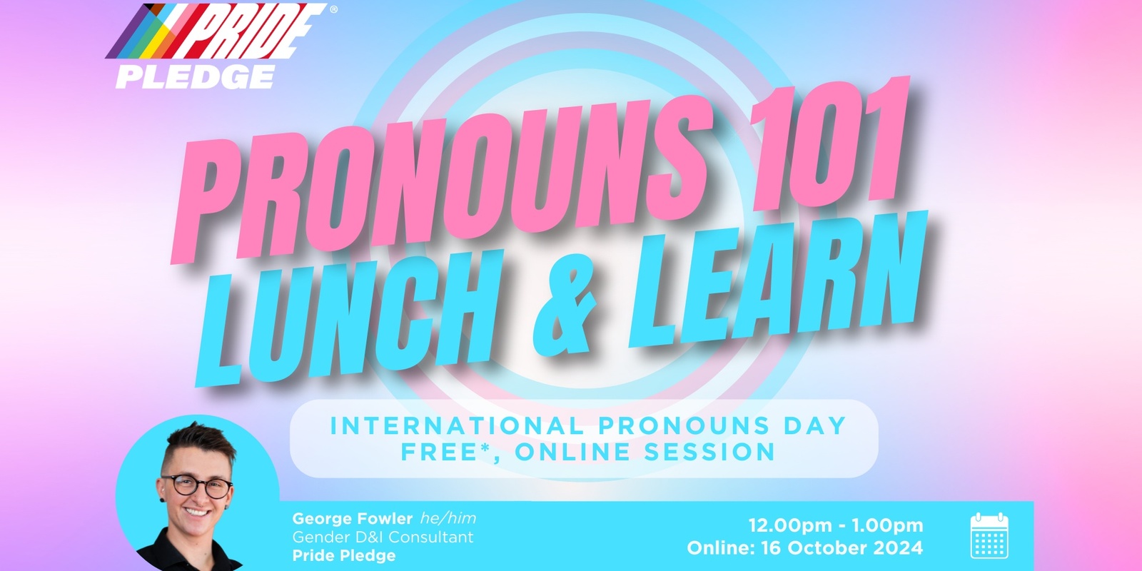 Banner image for Pride Pledge Pronouns 101