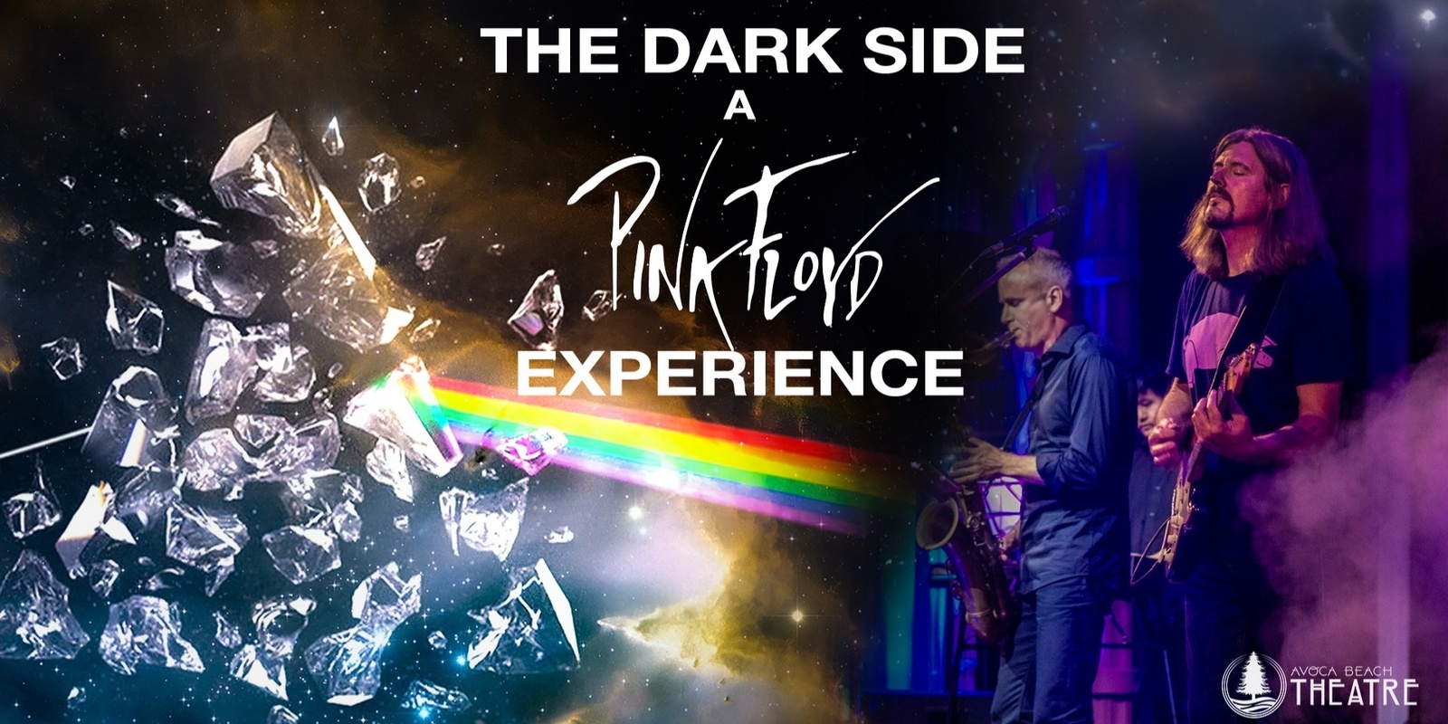 Banner image for The Dark Side: A Pink Floyd Experience Live Concert