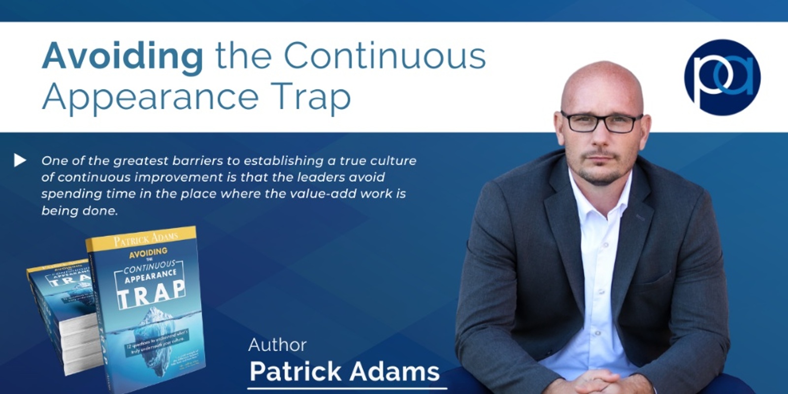 Banner image for Specialist Event | Avoiding the Continuous Appearance Trap with Patrick Adams