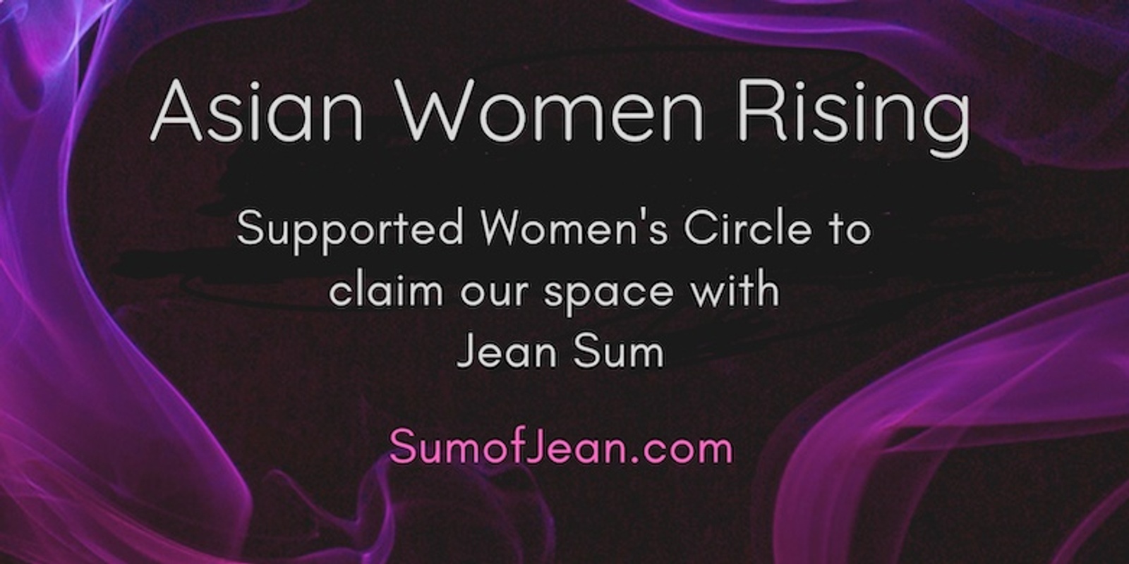 Asian Women Rising - Women's Circle