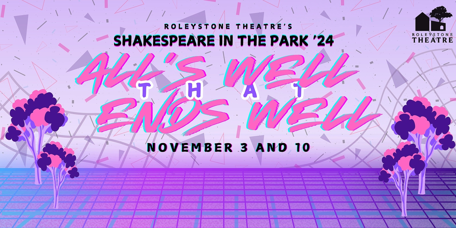 Banner image for Roleystone Theatre Presents: Shakespeare In The Park 'All's Well That Ends Well' - SUNDAY 3/11/24 & 10/11/24 (Araluen Estate)