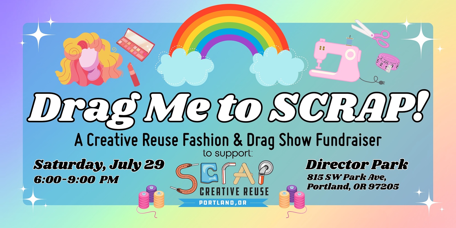Banner image for Drag Me to SCRAP! A Creative Reuse Fashion & Drag Show Fundraiser