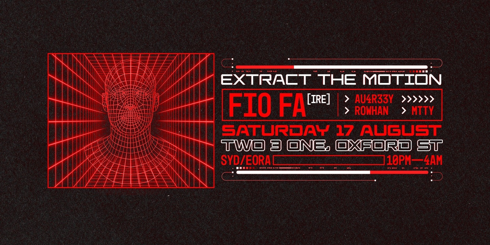 Banner image for Extract The Motion Presents: Fio Fa [IRE]