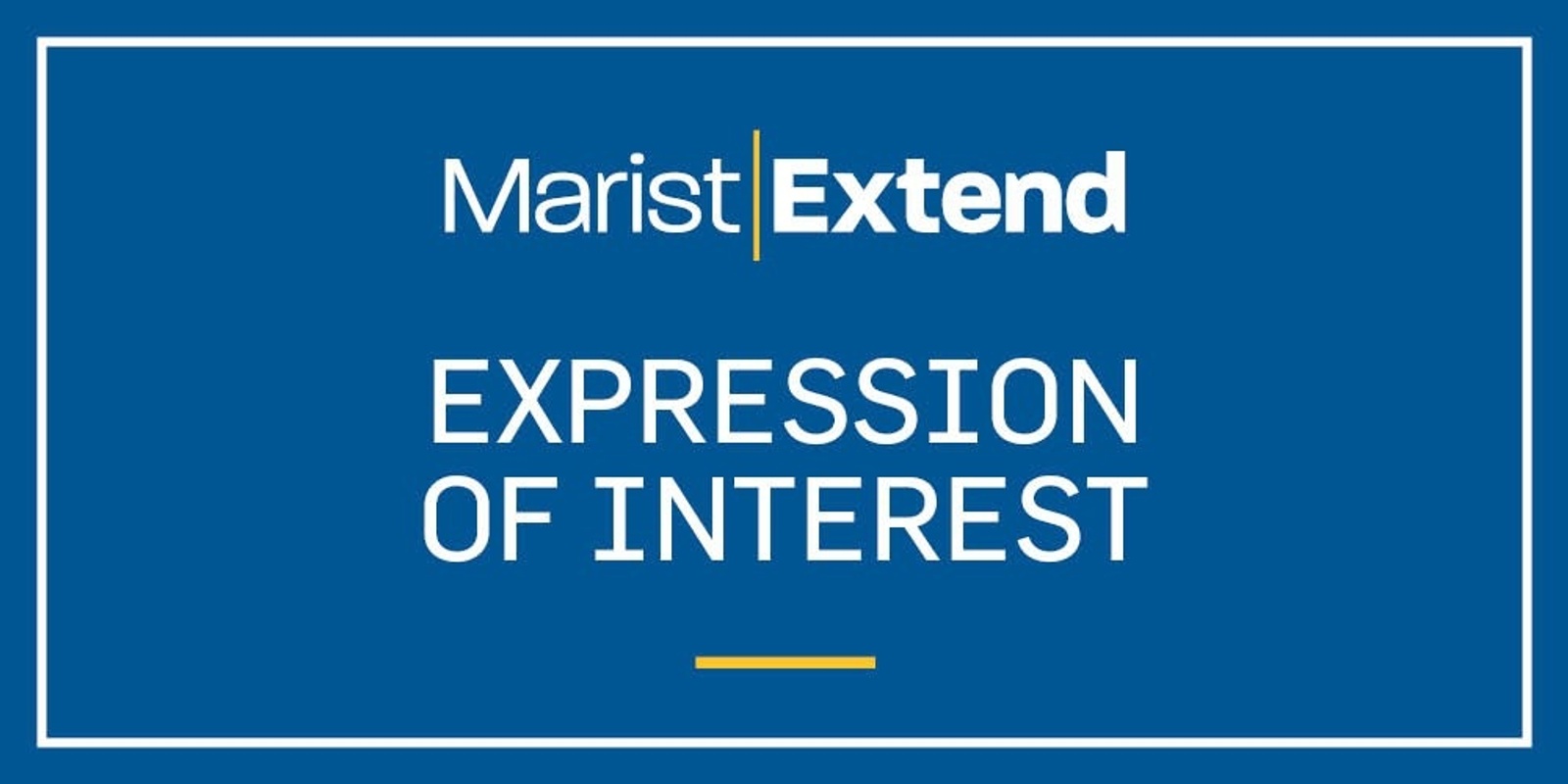 Banner image for Marist Extend 2024 - Expression of Interest