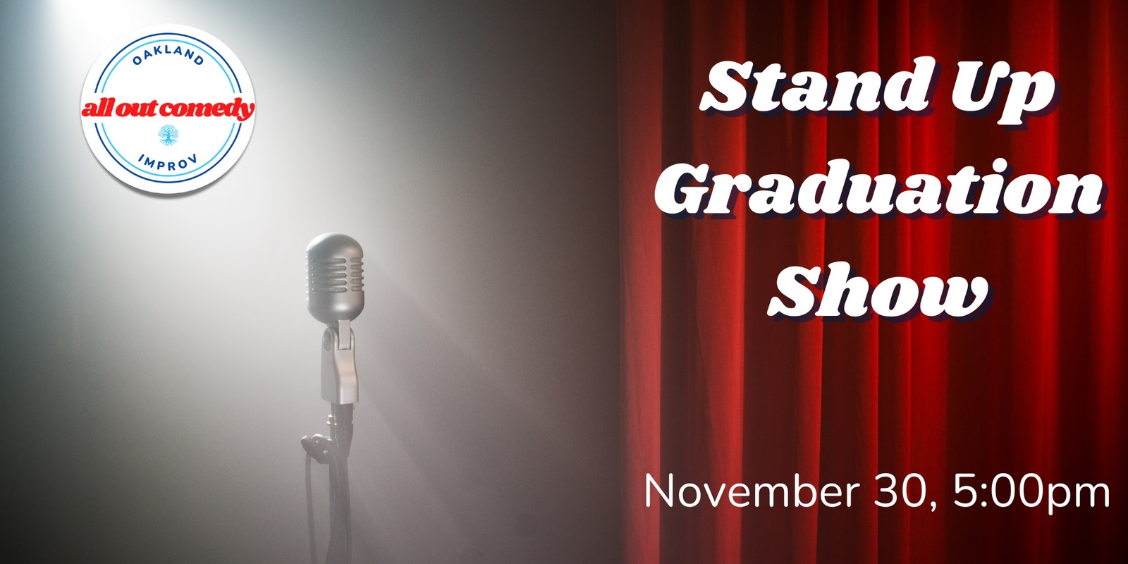 Banner image for Stand Up Graduation Show