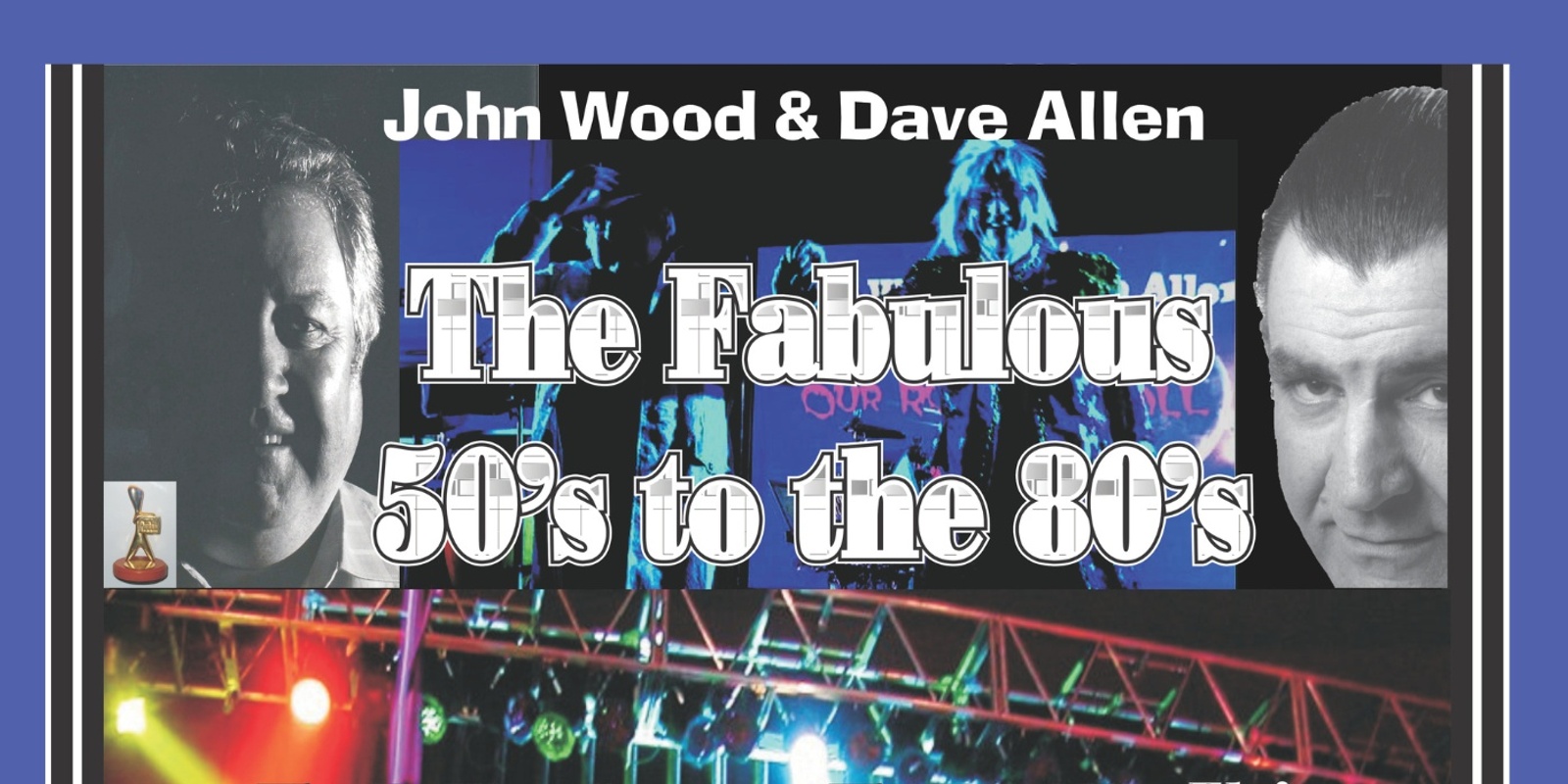 Banner image for John Wood & Dave Allen our Rock & Roll Journey 50's to 80's - Celebrating Seniors Week