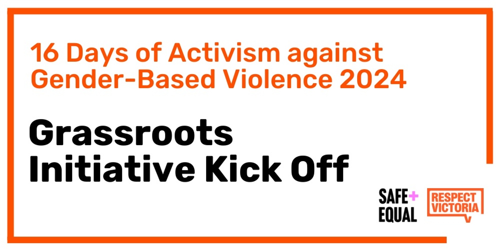 Banner image for 16 Days of Activism 2024 Kick-off