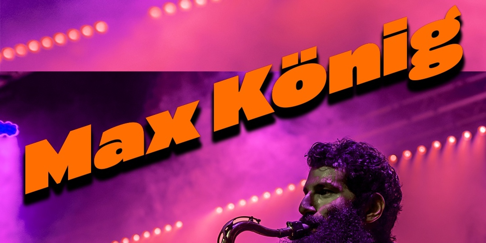 Banner image for Max König @ BAR OUSSOU! 