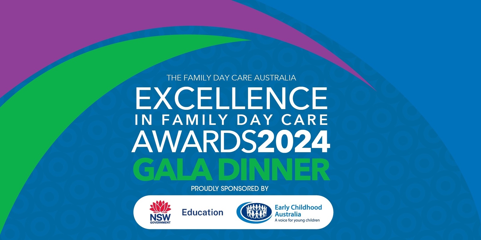 Banner image for 2024 Excellence in Family Day Care Awards Gala Dinner