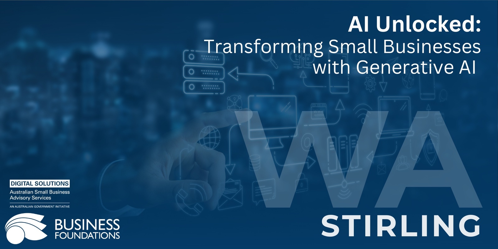 Banner image for AI Unlocked: Transforming Small Businesses with Generative AI - Stirling 11.3